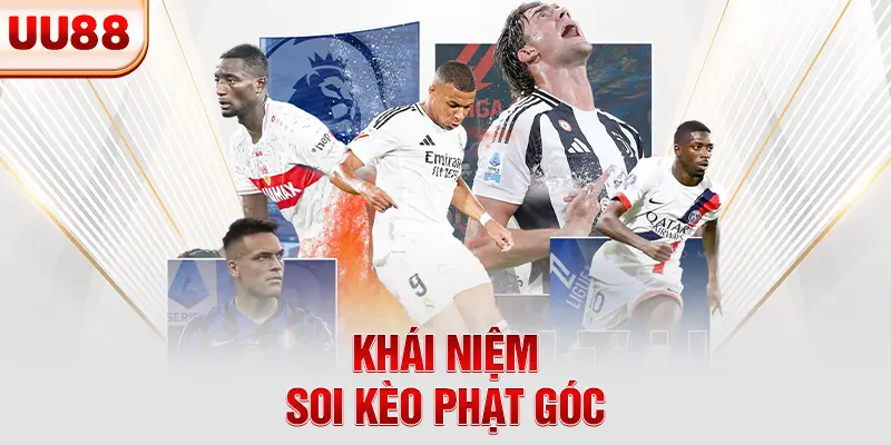 Khái niệm soi kèo phạt góc Khái niệm soi kèo phạt góc